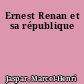 Ernest Renan et sa république