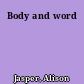 Body and word