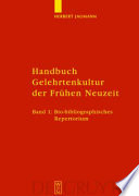Handbuch Gelehrtenkultur der Frühen Neuzeit