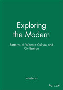Exploring the modern : patterns of Western culture and civilization