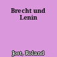 Brecht und Lenin