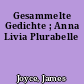 Gesammelte Gedichte ; Anna Livia Plurabelle