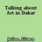 Talking about Art in Dakar