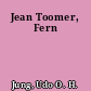 Jean Toomer, Fern