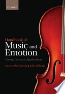 Handbook of music and emotion : theory, research and applications