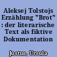 Aleksej Tolstojs Erzählung "Brot" : der literarische Text als fiktive Dokumentation