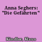 Anna Seghers: "Die Gefährten"