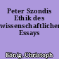 Peter Szondis Ethik des wissenschaftlichen Essays