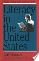 Literacy in the United States : readers and reading since 1880