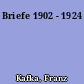 Briefe 1902 - 1924