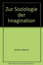 Zur Soziologie der Imagination