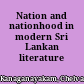 Nation and nationhood in modern Sri Lankan literature
