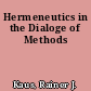 Hermeneutics in the Dialoge of Methods
