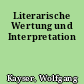 Literarische Wertung und Interpretation