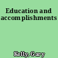 Education and accomplishments