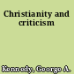 Christianity and criticism