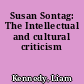 Susan Sontag: The Intellectual and cultural criticism
