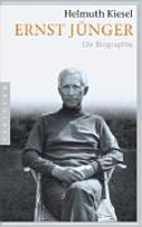 Ernst Jünger : die Biographie