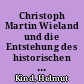 Christoph Martin Wieland und die Entstehung des historischen Romans in Deutschland