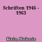 Schriften 1946 - 1963