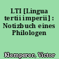 LTI [Lingua tertii imperii] : Notizbuch eines Philologen