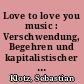 Love to love you music : Verschwendung, Begehren und kapitalistischer Realismus in Minimal Music und Disco