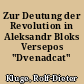 Zur Deutung der Revolution in Aleksandr Bloks Versepos "Dvenadcat"