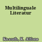 Multilinguale Literatur