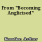 From "Becoming Anglicised"