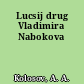 Lucsij drug Vladimira Nabokova