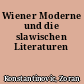 Wiener Moderne und die slawischen Literaturen