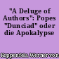 "A Deluge of Authors": Popes "Dunciad" oder die Apokalypse