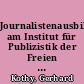 Journalistenausbildung am Institut für Publizistik der Freien Universität Berlin - Erinnerungssplitter aus den 70er Jahren
