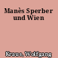 Manès Sperber und Wien