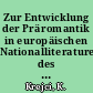 Zur Entwicklung der Präromantik in europäischen Nationalliteraturen des 18. und 19. Jahrhunderts