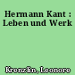 Hermann Kant : Leben und Werk