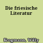 Die friesische Literatur
