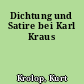 Dichtung und Satire bei Karl Kraus