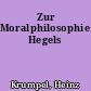 Zur Moralphilosophie Hegels