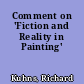 Comment on 'Fiction and Reality in Painting'