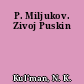 P. Miljukov. Zivoj Puskin