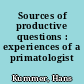 Sources of productive questions : experiences of a primatologist