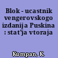 Blok - ucastnik vengerovskogo izdanija Puskina : stat'ja vtoraja