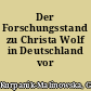 Der Forschungsstand zu Christa Wolf in Deutschland vor 1989
