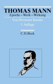 Thomas Mann : Epoche - Werk - Wirkung