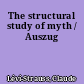 The structural study of myth / Auszug