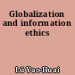 Globalization and information ethics