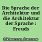 Die Sprache der Architektur und die Architektur der Sprache : Freuds Topologie