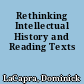 Rethinking Intellectual History and Reading Texts