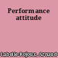 Performance attitude